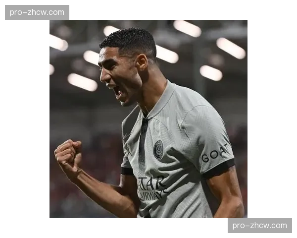 医疗报告：巴黎圣日耳曼官方更新，阿什拉夫初步检查为肌肉拉伤