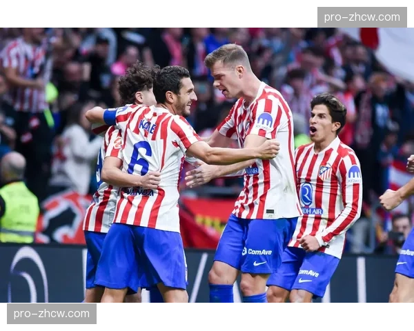 塞维利亚对阵马德里竞技西甲传统强强对话客场球队状态更佳 塞维利亚对阵马德里竞技西甲传统强强对话客场球队状态更佳